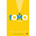 Fomo: Marketing to Millennials