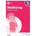Oxford International Primary Wellbeing: Teacher Guide 5