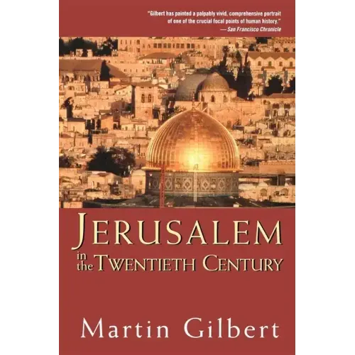 Jerusalem in the Twentieth Century
