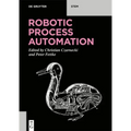 Robotic Process Automation: Management, Technology, Applications