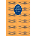A Mary Wilkins Freeman Reader
