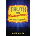 Truth and Consequences: Game Shows in Fiction and Film