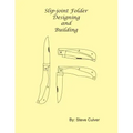 Slip-joint Folder Designing and Building