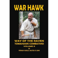 War Hawk: Tomahawk Combatives Volume Two