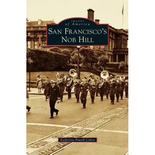 San Francisco's Nob Hill