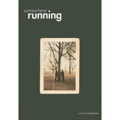 Somewhere Running