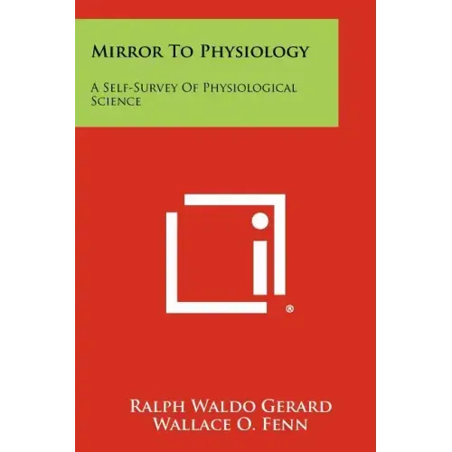 Mirror to Physiology: A Self-Survey of Physiological Science
