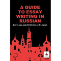 Guide to Essay Writing in Russian