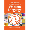 An Elementary Introduction to the Wolfram Language, Third Edition (Revised)