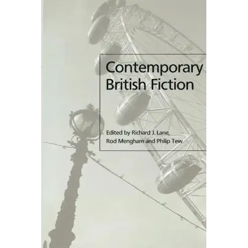 Contemporary British Fiction