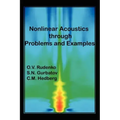 Nonlinear Acoustics Through Problems and Examples