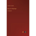 Diary of a Pilgrimage: in large print