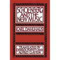 Schoenberg and the New Music