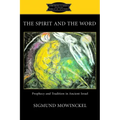 Spirit and the Word