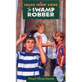 The Swamp Robber: Volume 1