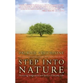 Step Into Nature: Nurturing Imagination and Spirit in Everyday Life