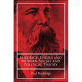 Friedrich Engels and Modern Social and Political Theory