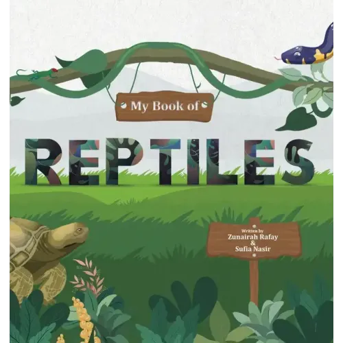 My Book of Reptiles
