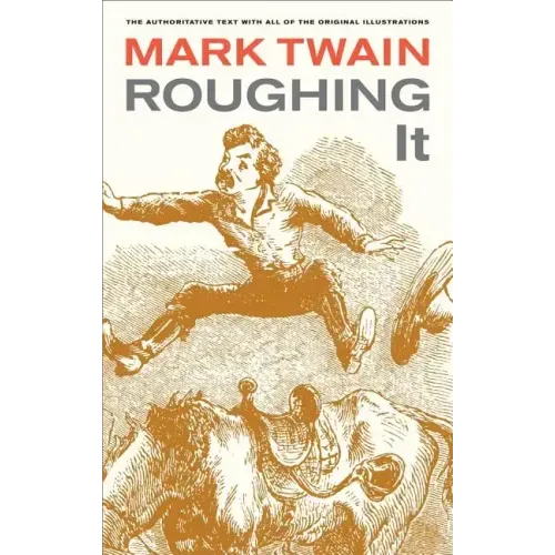 Roughing It: Volume 8