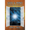 God & Mind: Extraordinary Coexistence