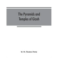 The pyramids and temples of Gizeh