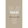 Youcat: Youth Prayer Book