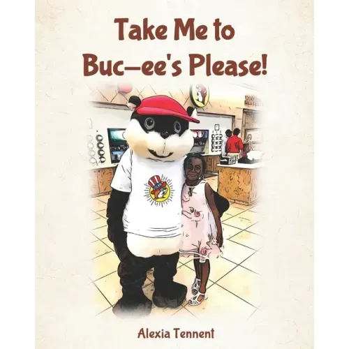 Take Me to Buc-ee's Please!