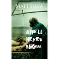 She'll Never Know: A Dark Horror