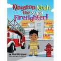 Kingston Noah the Super Firefighter