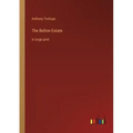 The Belton Estate: in large print