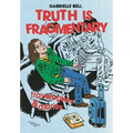 Truth Is Fragmentary: Travelogues & Diaries
