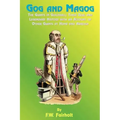 Gog and Magog: The Giants in Guildhall; Their Real and Legendary History with an Account of Other Giants at Home and Abroad