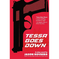 Tessa Goes Down