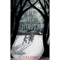 We Are Wolves