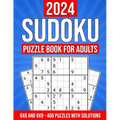 2024 Sudoku Puzzle Book for Adults: 400 Puzzles with Solutions and Hints: 6x6 and 9x9 Puzzles from Easy to Hard