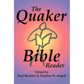 The Quaker Bible Reader