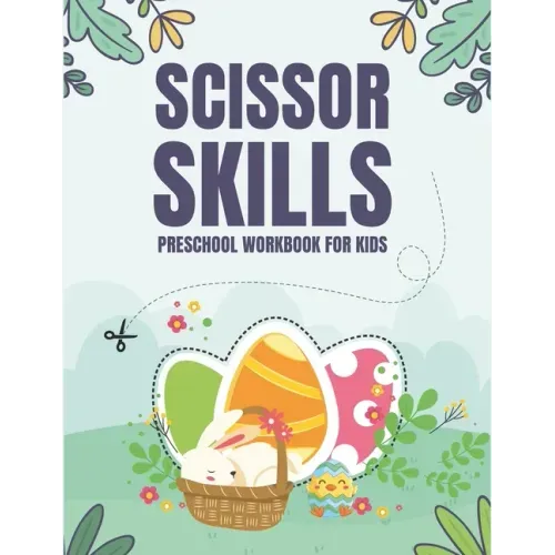 Scissor Skills: Preschool Workbook for Kids