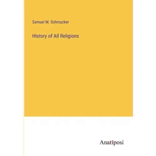 History of All Religions