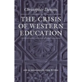 The Crisis of Western Education