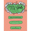Polka Dot Girls, Self Control Bible Study and Workbook