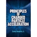 Principles of Charged Particle Acceleration
