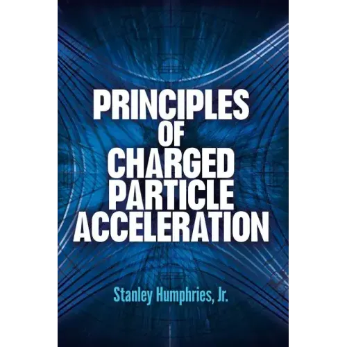 Principles of Charged Particle Acceleration