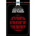 An Analysis of Michel Foucault's Discipline and Punish