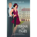 Murder With Means
