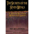 The Secrets of the Seven Metals