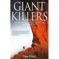 Giant Killers: Overcoming The Giants That Rob You Of Your Best Life