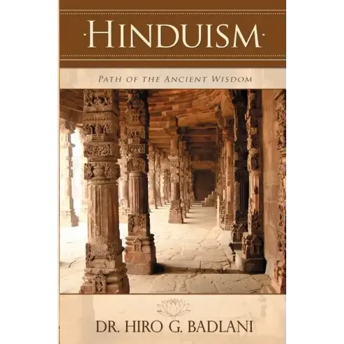 Hinduism: Path of the Ancient Wisdom