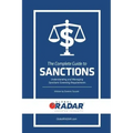 The Complete Guide to Sanctions: Understanding and Managing Sanctions Screening