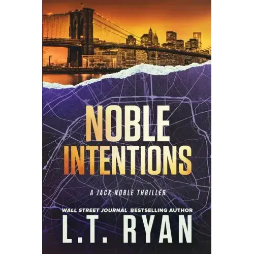 Noble Intentions