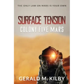 Surface Tension: Colony Five Mars